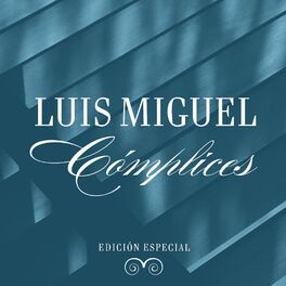 Album cover of Cómplices (Edición Especial)