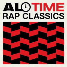 Album cover of All Time Rap Classics
