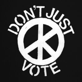 Album cover of Don't (Just) Vote