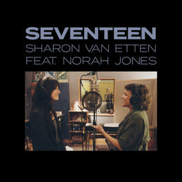 Album cover of Seventeen (feat. Norah Jones)