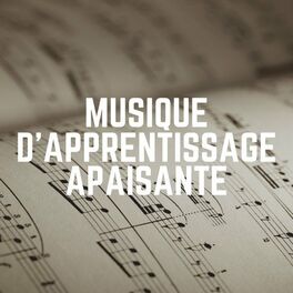Album cover of Musique D'apprentissage Apaisante