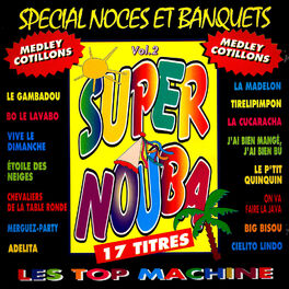 Album cover of Super Nouba, Vol. 2 Spécial noces et banquets