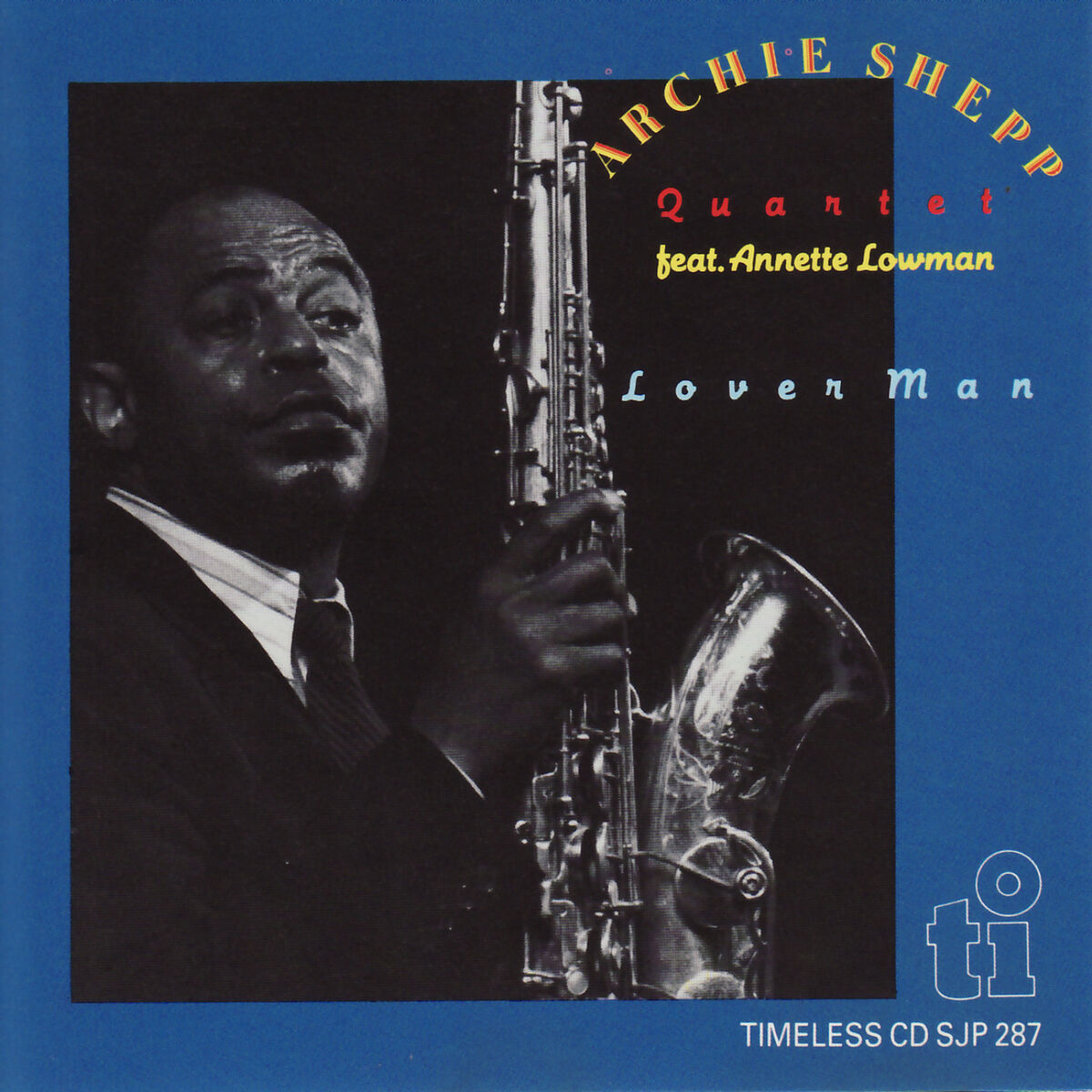 Archie Shepp Quartet - True Ballads: lyrics and songs | Deezer