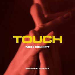 Album cover of Touch (Simon Field Remix)