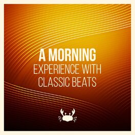 Album cover of A Morning Experience with Classic Beats