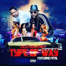 Album cover of Type of way