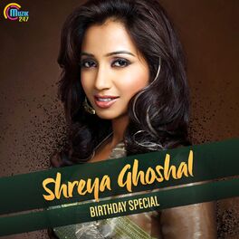 Album cover of Shreya Ghoshal - Birthday Special