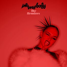 Album cover of Into My Body (The Remixes)