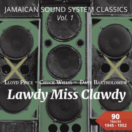Album cover of Lawdy Miss Clawdy (Jamaican Sound System Classics, Vol. 1)