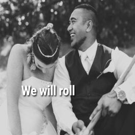 Album cover of We Will Roll