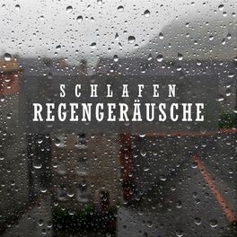 Album cover of Schlafen: Regengeräusche