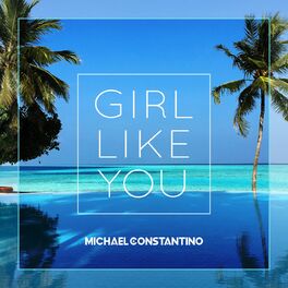 Album cover of Girl Like You