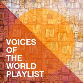 Album cover of Voices of the World Playlist