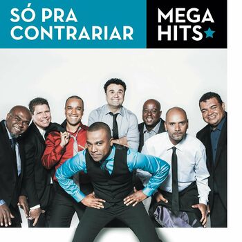 Só Pra Contrariar – Samba Blue Lyrics