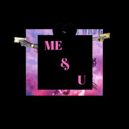 Album cover of ME & U