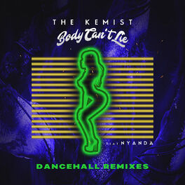 Album cover of Body Can't Lie (Dancehall Remixes)