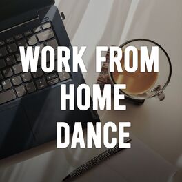 Album cover of Work From Home Dance