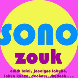 Album cover of Sono zouk, vol. 1 (Best of zouk)