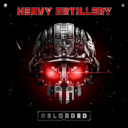 Album cover of Heavy Artillery (Reloaded)