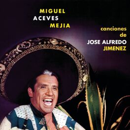 Album cover of Canciones De Jose Alfredo Jimenez