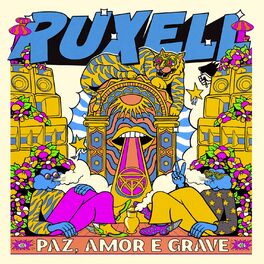 Album cover of Paz, Amor e Grave