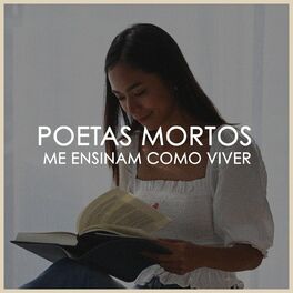 Album cover of poetas mortos me ensinam como viver
