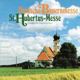 Album cover of Deutsche Bauernmesse (St. Hubertus-Messe)