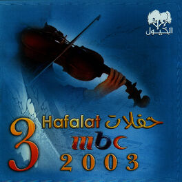 Album cover of MBC 3 Hafla