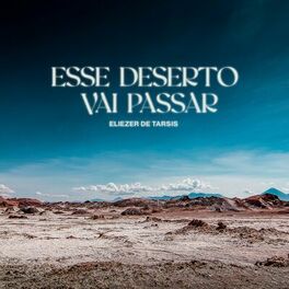 Album cover of Esse Deserto Vai Passar