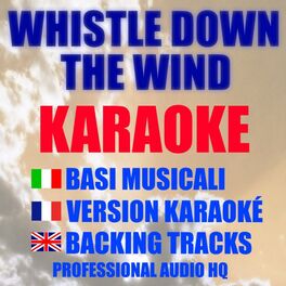 Album cover of Whistle Down the Wind