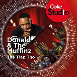 Album cover of The Trap Tho (Coke Studio South Africa Season 1)