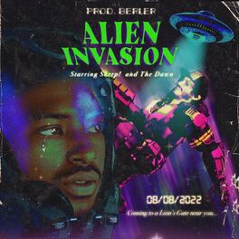 Album cover of ALIEN INVASION (feat. The Dawn)