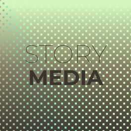 Album cover of Story Media