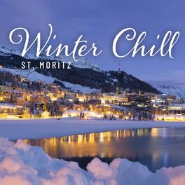 Album cover of Winter Chill: St. Moritz