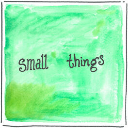 Album cover of Small Things