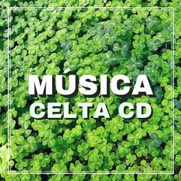 Album cover of Música Celta CD - Mejor Música Celta Instrumental de Fondo para el Día de San Patricio