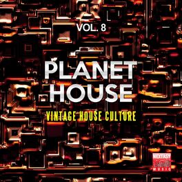 Album cover of Planet House, Vol. 8 (Vintage House Culture)