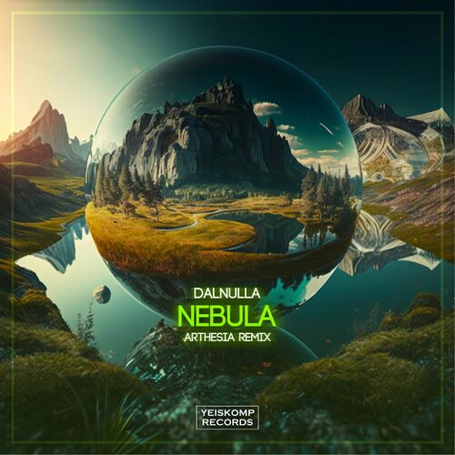  DalNulla - Nebula (Arthesia Remix) (2023) 