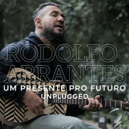 Album cover of Um Presente Pro Futuro (Unplugged)