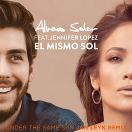 Album cover of El Mismo Sol (Under The Same Sun) (Jan Leyk Remix)