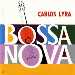 Album cover of Bossa Nova Carlos Lyra