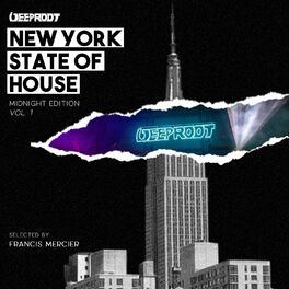 Album cover of New York State Of House: Midnight Edition, Vol 1 (Mixed By Francis Mercier)