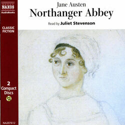Austen, J.: Northanger Abbey (Abridged)
