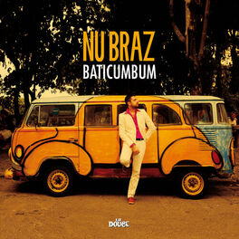 Stream Nu Braz music  Listen to songs, albums, playlists for free
