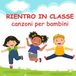 Album cover of Rientro in classe canzoni per bambini