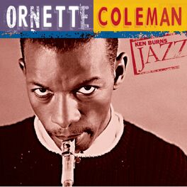 Album cover of Ken Burns Jazz-Ornette Coleman