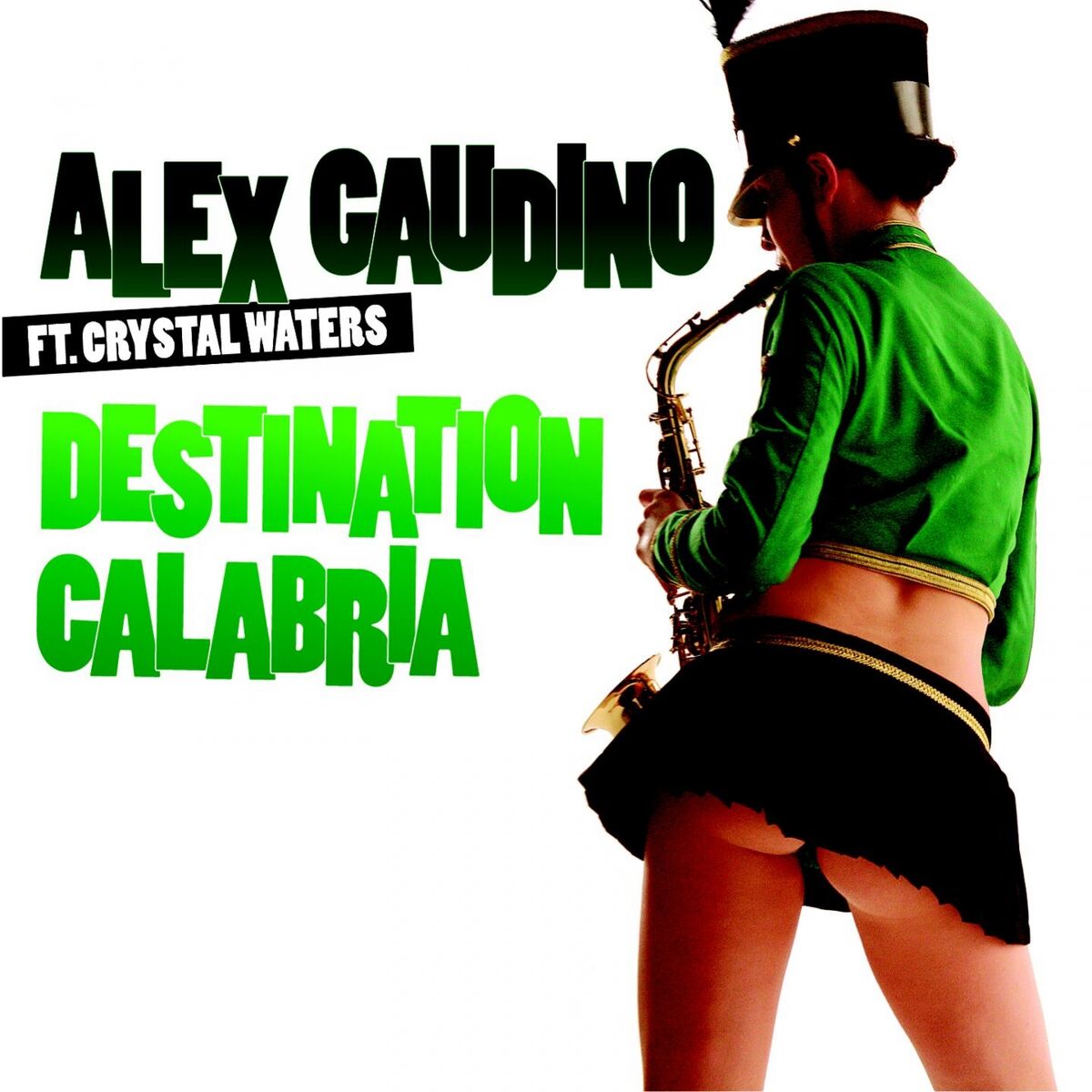 Alex Gaudino - Destination Calabria (Extended Mix): listen with lyrics |  Deezer