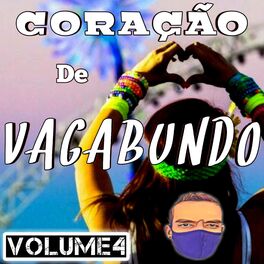 Album cover of CORAÇÃO DE VAGABUNDO, VOLUME 04