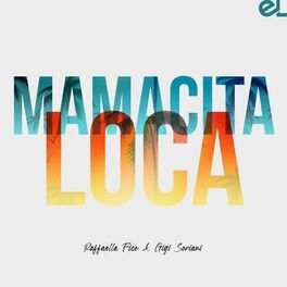 Album cover of Mamacita Loca