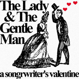 Album cover of The Lady & The Gentle Man: A Songwriter's Valentine